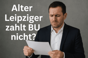 Mann im Business-Outfit blickt besorgt auf ein Schreiben; links im Bild steht: „Alte Leipziger zahlt BU nicht?“ – Symbolbild zum Thema: Alte Leipziger BU zahlt nicht.