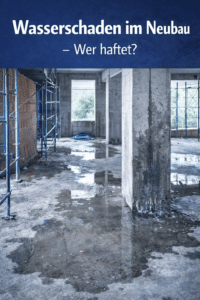 neubau leck versicherung